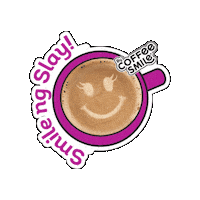 Slay Coffee Smile Sticker by Gardenia PH