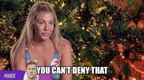 Reality TV gif. Contestant from Ex on the Beach is being interviewed and she shrugs her shoulders as she adamantly says, "You can't deny that."