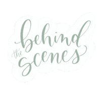 Behind The Scenes Calligraphy Sticker by Green Country Creative