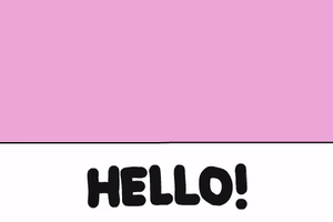 Hello To You