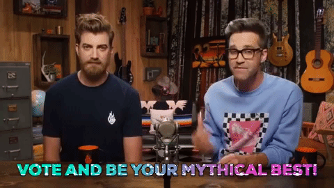 vote be your mythical best GIF by Rhett and Link