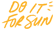 Do It For Sun Sticker by The Agency PR