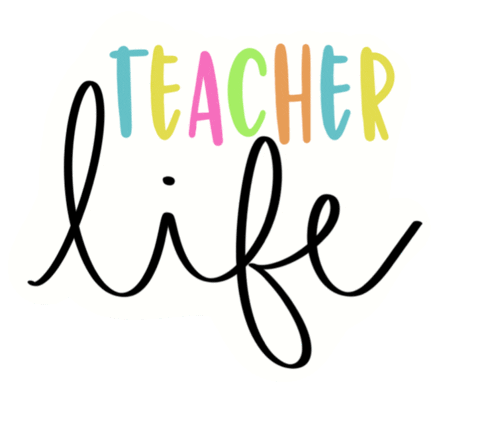 teacher teacherlife Sticker by Teach Create Motivate