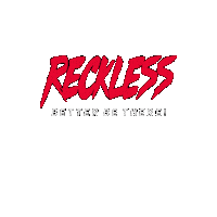 Reckless Sticker by djnax