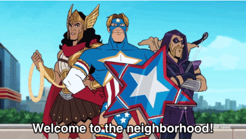 Cartoon gif. Stars and Garters, Warriana and Fallen Archer of the Crusaders Action League from The Venture Bros, stand in an introductory pose. Stars and Garters smiles and salutes as he says, "Welcome to the neighborhood!"