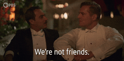 We're Not friends