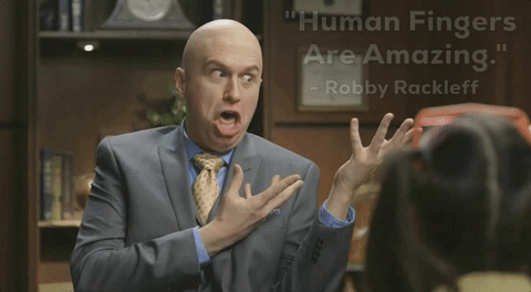 robby fingers are amazing GIF by Leroy Patterson