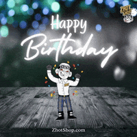 Happy Birthday GIF by Zhot Shop