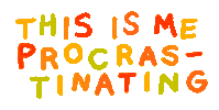 Bored Procrastination Sticker by furrylittlepeach