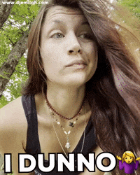 I Dont Know GIF by Djemilah Birnie
