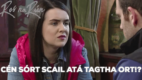 Gaeilge Sorcha GIF by Ros na Rún