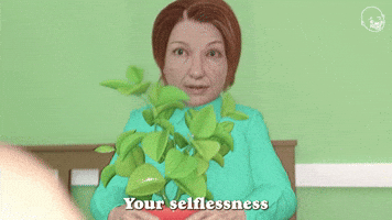 Your Selflessness Is A True Sign