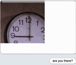 are you there text GIF by Josh Rigling