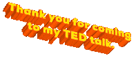 Thank You For Coming To My Ted Talk Sticker by erichamlet