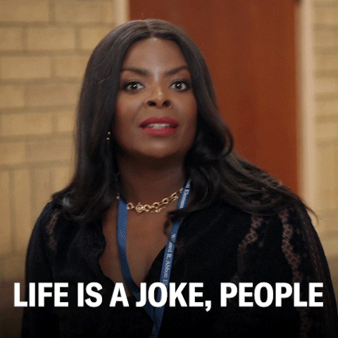 TV gif. Janelle James as Ava Coleman in Abbot Elementary aggressively asserts “Life is a joke, people” with wide eyes.