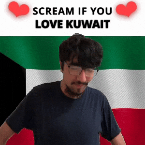 SCREAM IF YOU LOVE KUWAIT