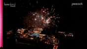 Reality Fireworks GIF by Peacock