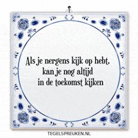 Hoop Nl GIF by Tegelspreuken.nl