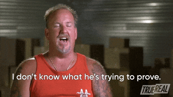 I Don't Know What He's Trying To Prove