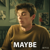 Maybe GIF by NETFLIX