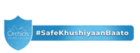 Safe Khushiyaan Baato Sticker by Orchids International