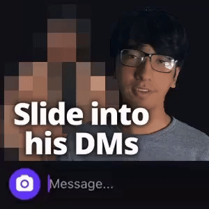 Slide into his DMs
