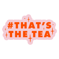 That The Tea Sticker by Funny Face Bakery