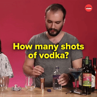 How many shots of vodka?