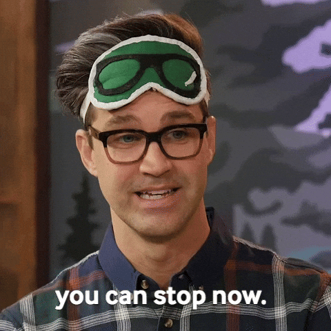 You Can Stop Now Good Mythical Morning GIF by Rhett and Link