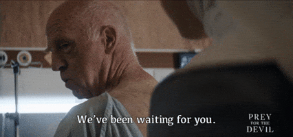 We've Been Waiting For You