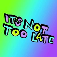 07_Not_Too_Late.mp4