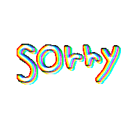 Sorry Sticker