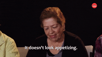 It Doesn't Look Appetizing