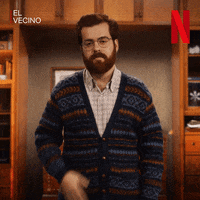 El Vecino GIF by Netflix España