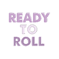 Ready To Roll Lets Go Sticker by Seeyu Studios Inc.