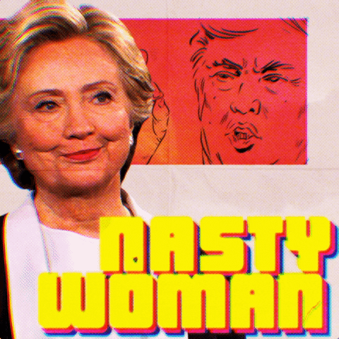 hillary clinton nasty woman GIF by Super Deluxe