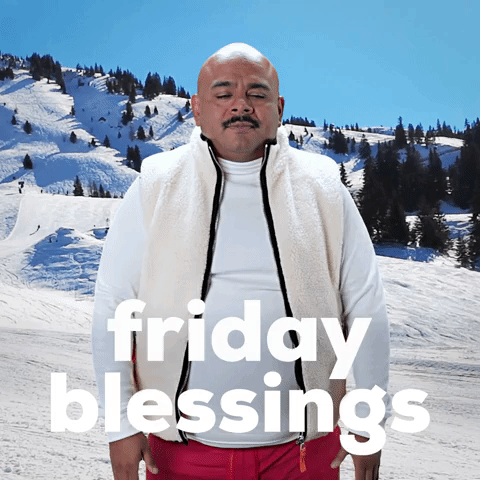 Friday Blessings