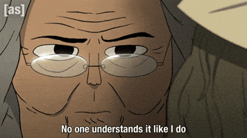 No One Understands You Dont Get It GIF by Adult Swim
