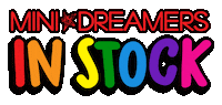 Back In Stock Restock Sticker by Mini Dreamers