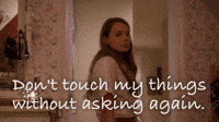 Don't Touch My Things