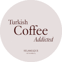 Turkish Coffee Sticker by Selamlique Istanbul