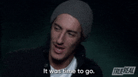 It Was Time To Go