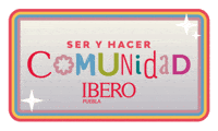 Comunidad GIF by Medios Universitarios IBERO Puebla