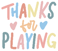 Thank You For Playing Thanks Sticker