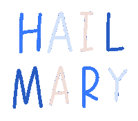 Pray Hail Mary Sticker by Be A Heart