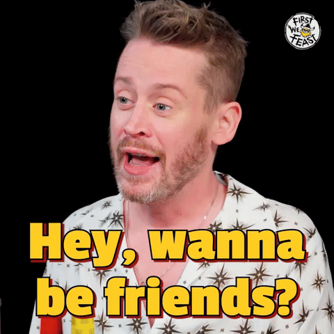 Wanna Be Friends?