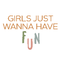 Celebrate Girls Just Wanna Have Fun Sticker by BMKits