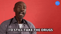 Take The Drugs