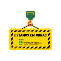 Obras Ifsertaope Sticker by IFSertãoPE Campus Ouricuri