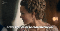 Aren't They Going to Congratulate Us?